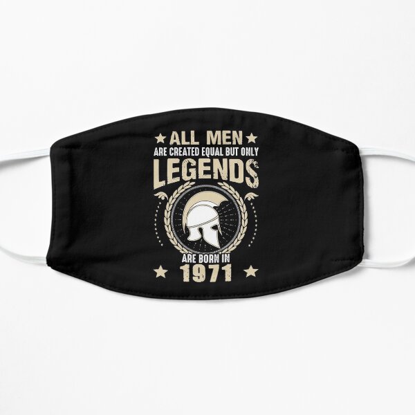 All Man Are Equal Legends Are Born In 1971 Flat Mask