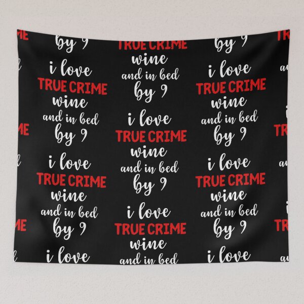 Item preview, True Crime Wine And In Bed By 9 designed and sold by SportyDogShop.