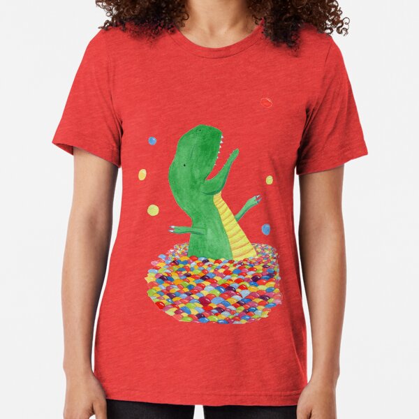 Tyrannosaurus just wants to have fun Tri-blend T-Shirt