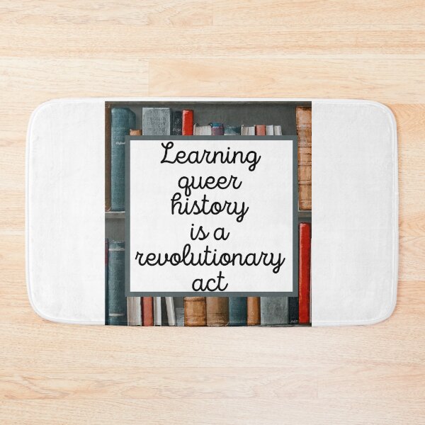 Item preview, Learning queer history is a revolutionary act designed and sold by artiegallery.
