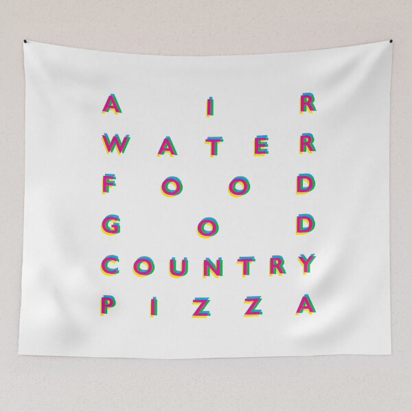 Aperçu de l'œuvre Air, Eau, Nourriture, Dieu, Pays, Pizza créée et vendue par ColorByBlank.