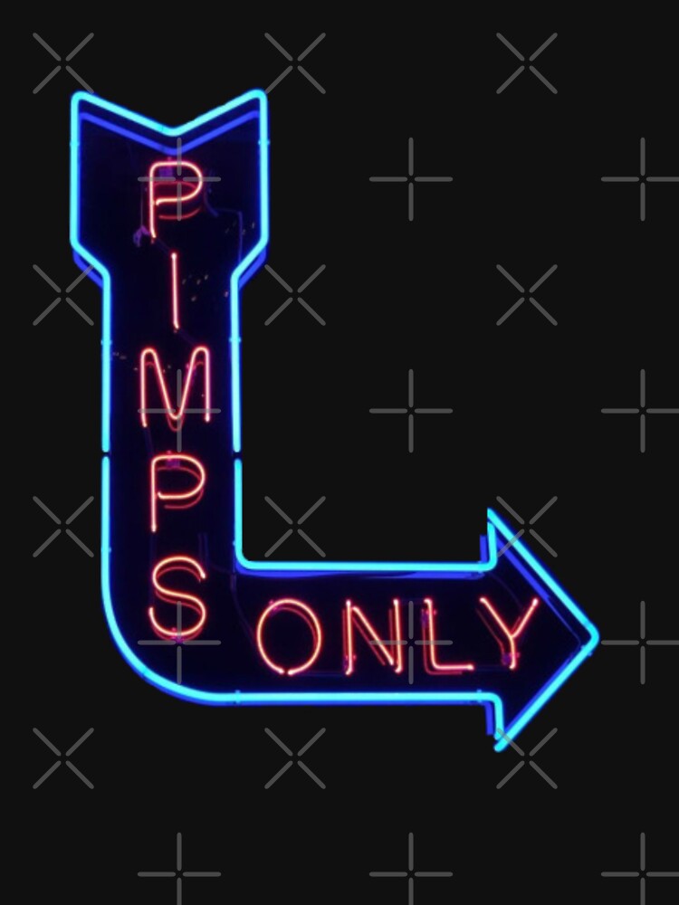 pimps only shirt