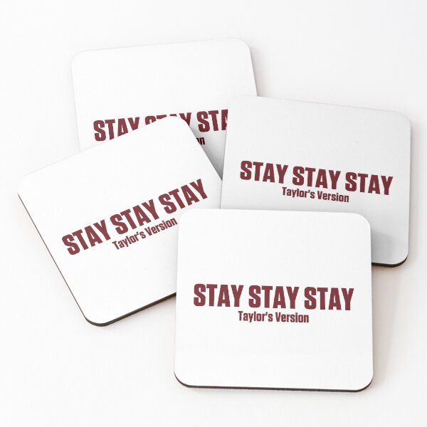 Item preview, red Taylor swift taylors version stay stay stay designed and sold by TheLastMayDay.