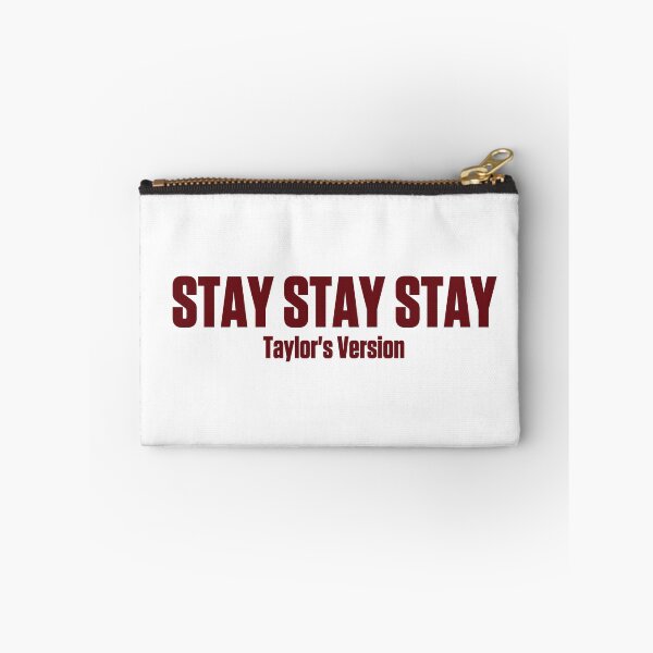 Item preview, red Taylor swift taylors version stay stay stay designed and sold by TheLastMayDay.