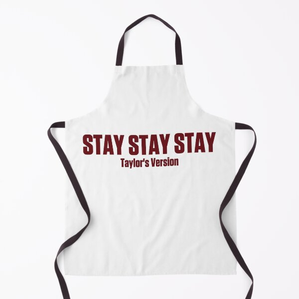 Item preview, red Taylor swift taylors version stay stay stay designed and sold by TheLastMayDay.