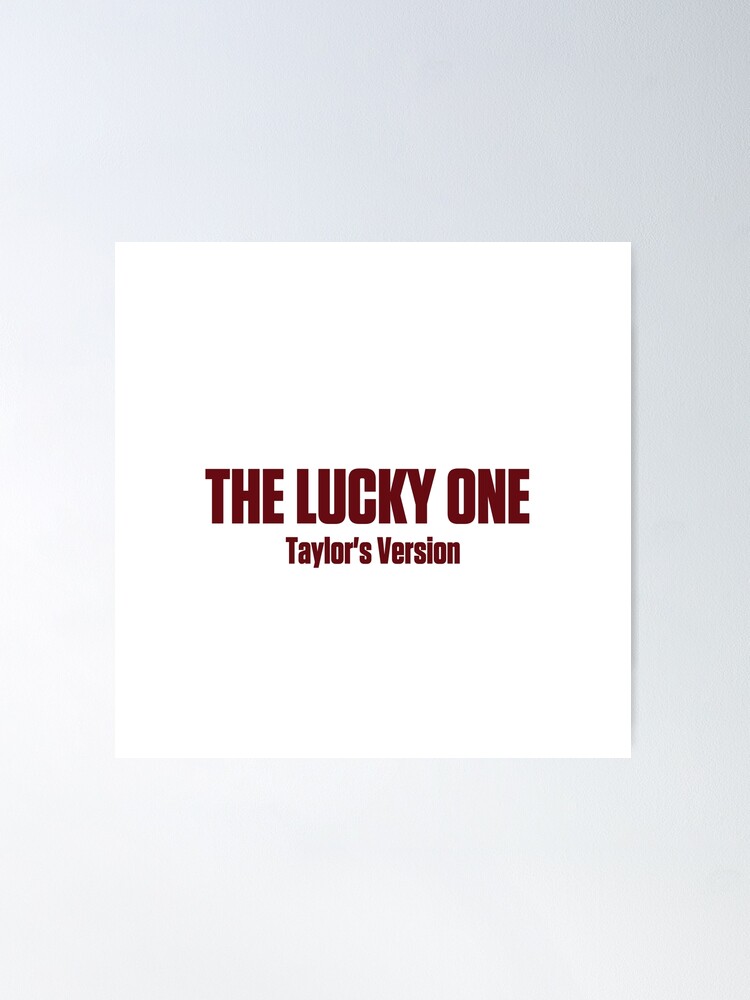 The lucky one poster  Taylor swift red album, Taylor swift discography, Taylor  swift songs