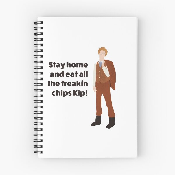 Item preview, Napoleon Dynamite | Stay home and eat all the freakin chips Kip! quote designed and sold by art-fox.
