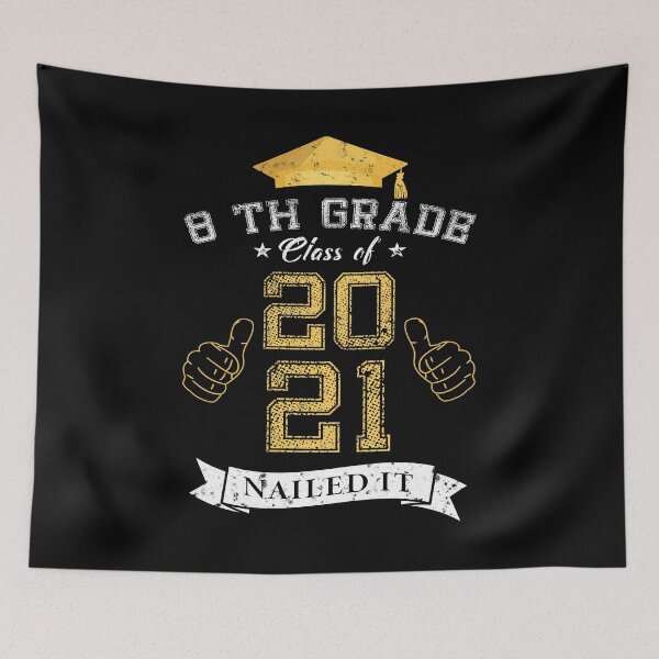 Item preview, 8th Grade Class Of 2021 Nailed It designed and sold by mdnrsakib.