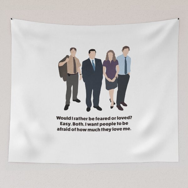 Item preview, The Office US | Would I rather be feared or loved? Easy. Both. I want people to be afraid of how much they love me quote designed and sold by art-fox.
