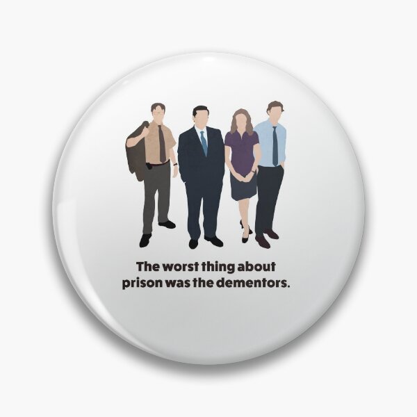 Item preview, The Office US | The worst thing about prison was the dementors quote designed and sold by art-fox.