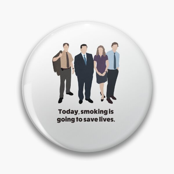 Item preview, The Office US | Today, smoking is going to save lives quote designed and sold by art-fox.