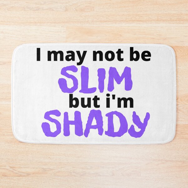 Item preview, sLIM sHADY designed and sold by EgoPolis.