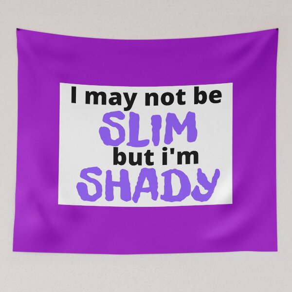 Item preview, sLIM sHADY designed and sold by EgoPolis.