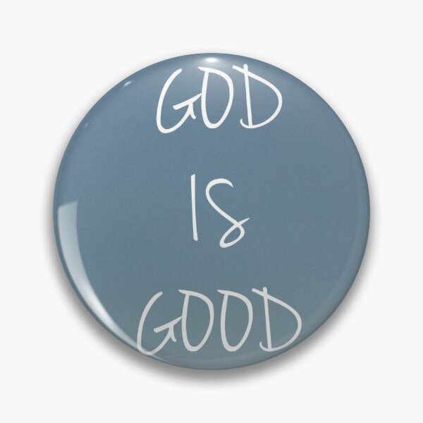 Item preview, God is good designed and sold by kenitrabenjamin.