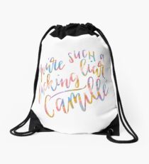 You're Such a F*@#ing Liar, Camille. Drawstring Bag