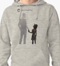 I won't forget this. Pullover Hoodie