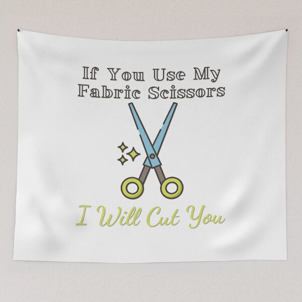 Item preview, If You Use My Fabric Scissors I Will Cut You T-shirt designed and sold by fadouades.