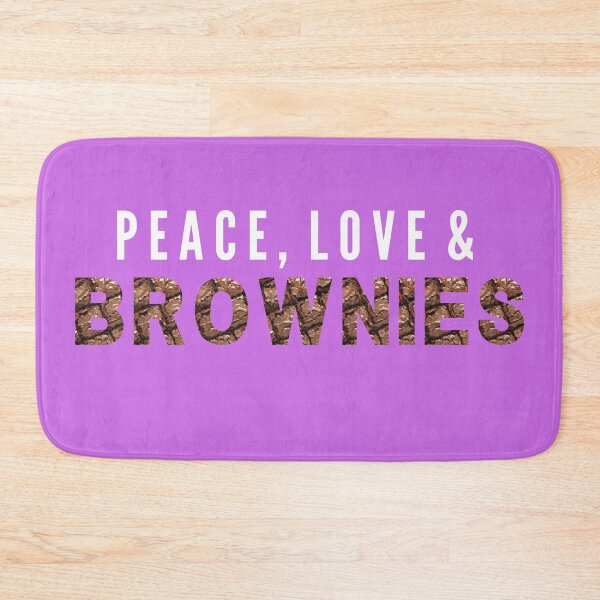 Item preview, Peace Love and Brownies | peace love happiness designed and sold by NerdyByDesign.