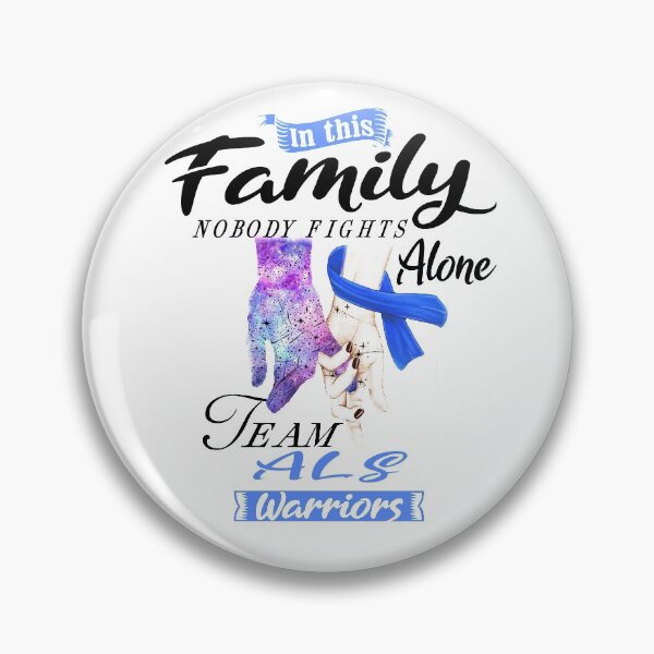 Item preview, In This Family No One Fights Alone Team ALS Warrior designed and sold by deputylove.
