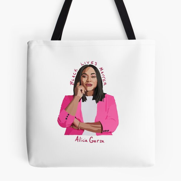 Item preview, Alicia Garza-Black Lives Matter designed and sold by Designed4Action.