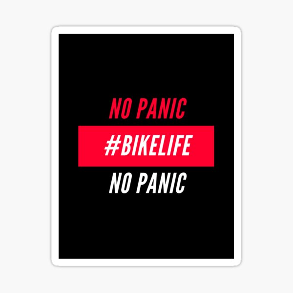 no panic bike life