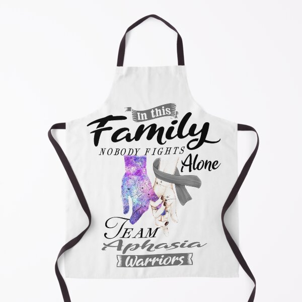 Item preview, In This Family No One Fights Alone Team Aphasia Warrior designed and sold by deputylove.