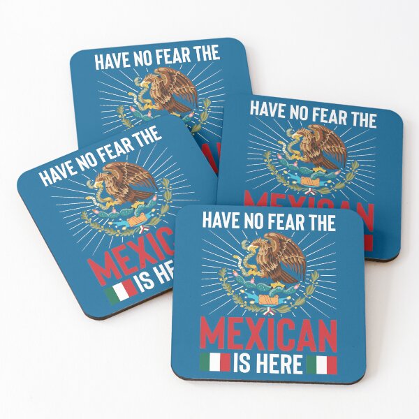 Item preview, Have No Fear The Mexican  Is Here - Mexican Pride  designed and sold by obedtheartist.