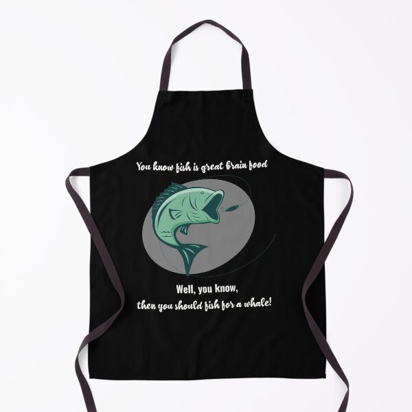 Item preview, You know fish is great brain food. Well, you know, then you should fish for a whale! joke gifts for fishing lovers designed and sold by DANT-shirts.
