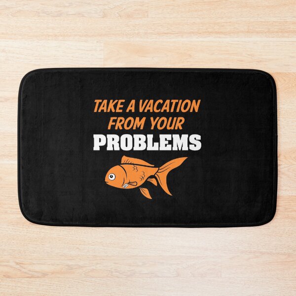 Item preview, Take A Vacation From Your Problems designed and sold by dustbrain.