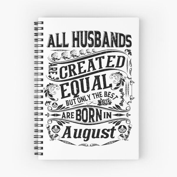 Item preview, All Husbands Are Created Equal But only The Best Are Born IN August | Creative Husband's   designed and sold by YAHIA-14.