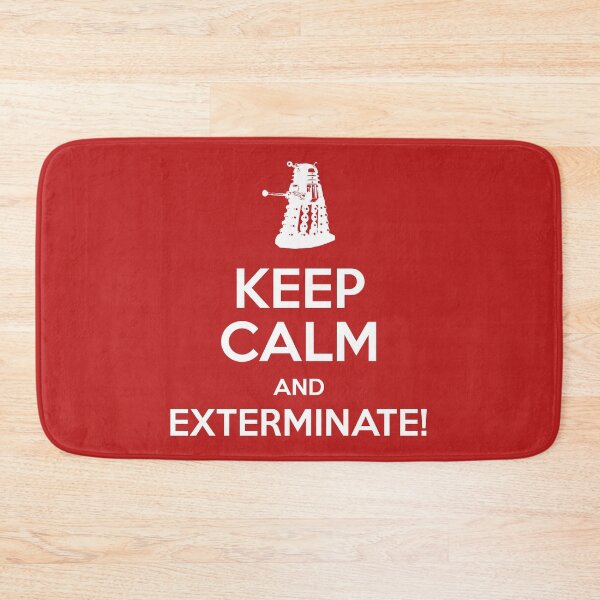 Item preview, Keep Calm and Exterminate designed and sold by Prometheus31.