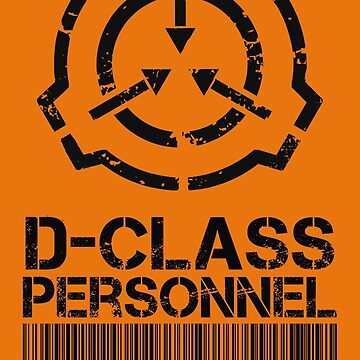 SCP Sticker - Remember: D-class are also people – Foundation