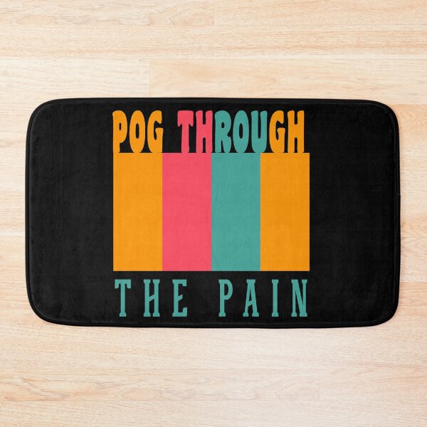 Item preview, Pog Through The Pain designed and sold by Color-Sparkle.