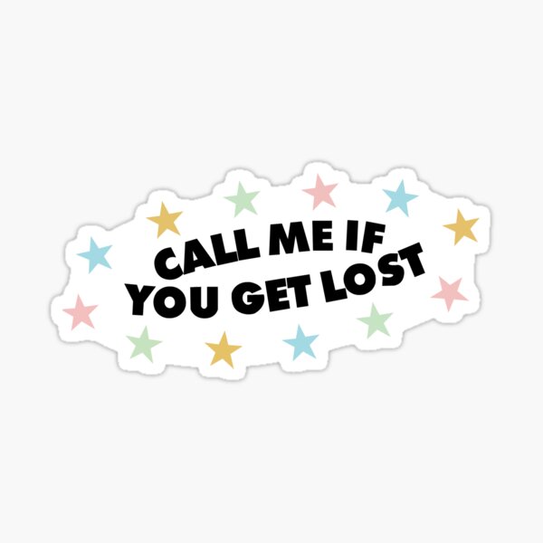 Appelez-moi si vous vous perdez Sticker