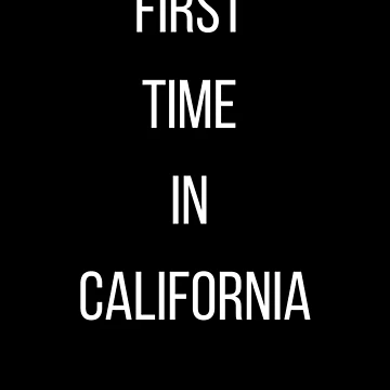 Artwork thumbnail, First time in California by RouShop