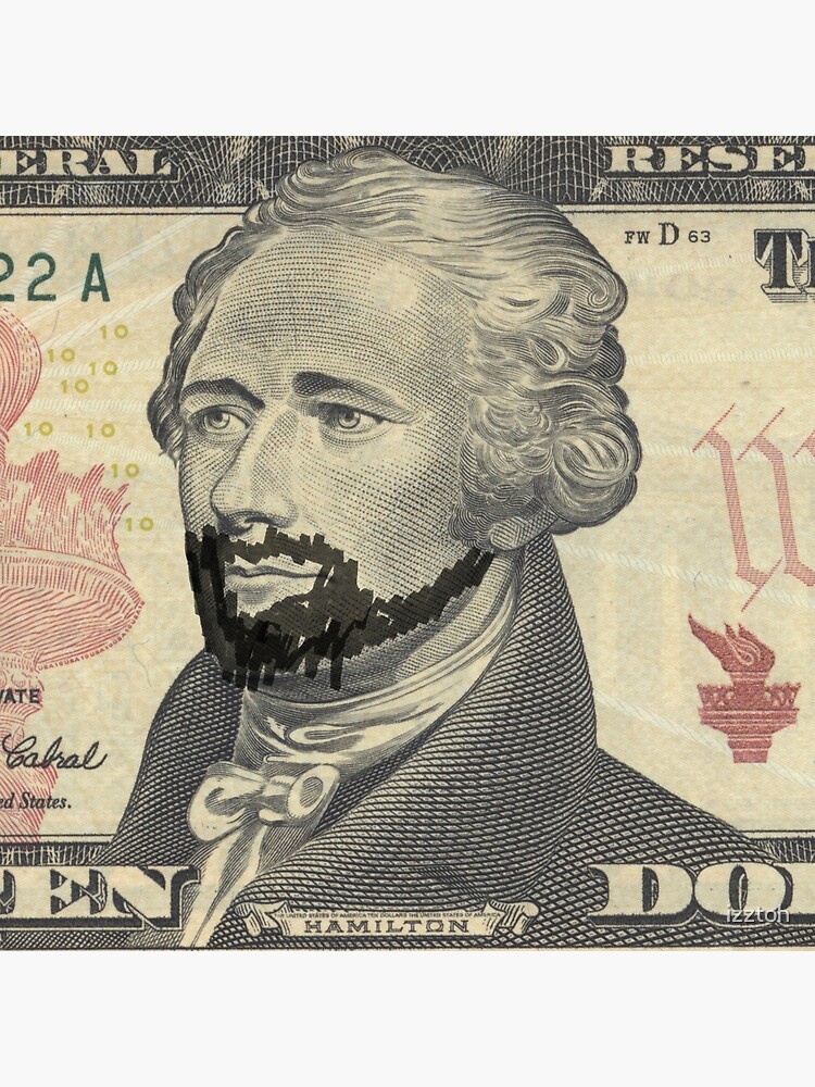 Lin Manuel Alexander Hamilton Bill Money Money $10 Tickets For