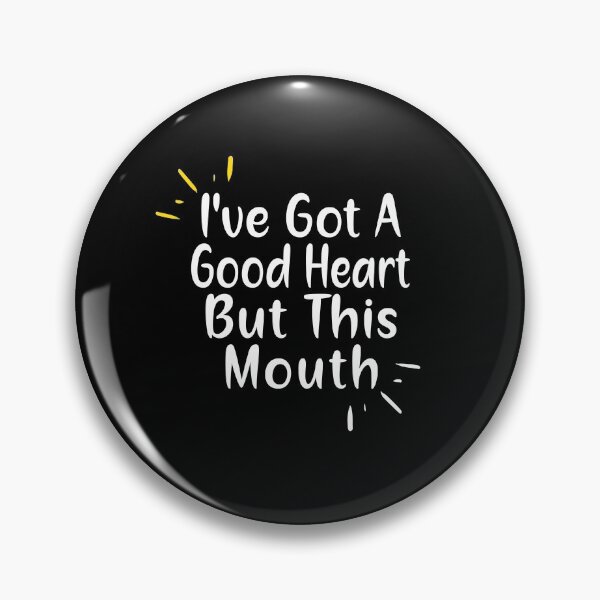 Item preview, I Have Got A Good Heart But This Mouth  designed and sold by ayyoubdz.