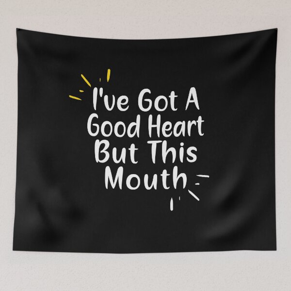 Item preview, I Have Got A Good Heart But This Mouth  designed and sold by ayyoubdz.