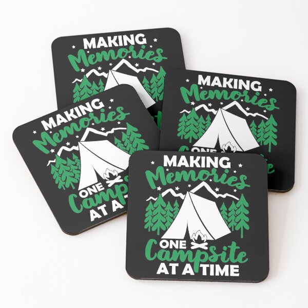 Item preview, Making Memories One Campsite At A Time | Camp At Campground designed and sold by GravitiTees.