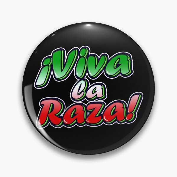 Item preview, Viva La Raza  designed and sold by Bobbleheadtees.