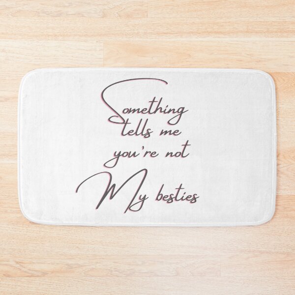 Item preview, Something tells me you're not my besties-Funny raya and the last dragon quote designed and sold by Red-ElYoubi.