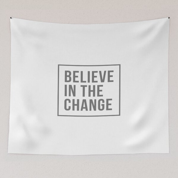 Item preview, Believe in the Change designed and sold by AbiLeads.