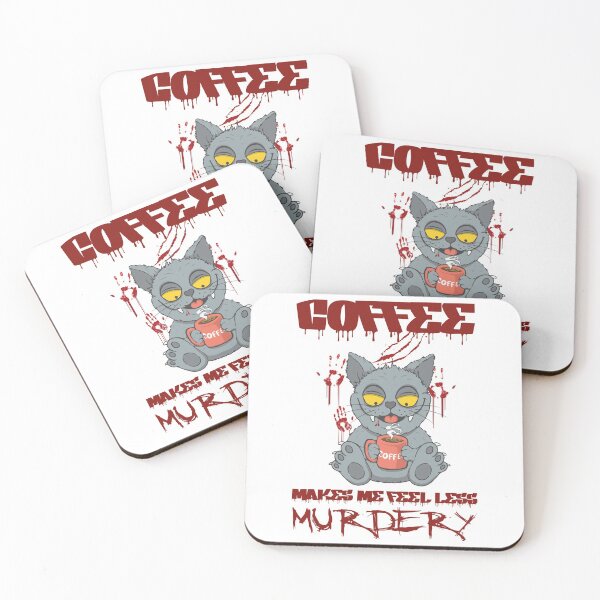 Item preview, Coffee Makes Me Feel Less Murdery designed and sold by IzzyTheWizz.