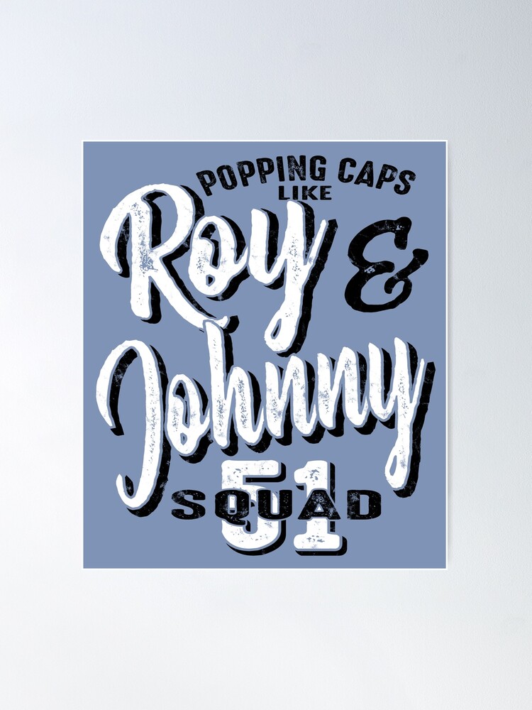 Thumbnail 2 of 3, Poster, Roy & Johnny Squad 51 Popping Caps designed and sold by FiremanUP.