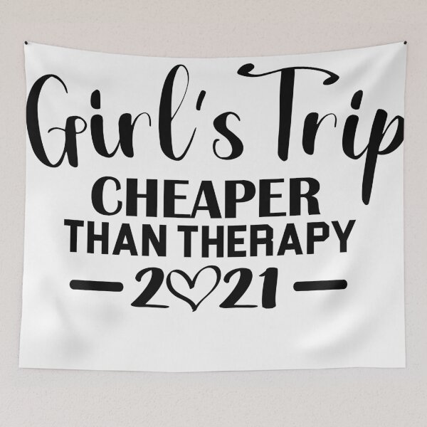 Item preview, Girls Trip Cheaper Than Therapy designed and sold by AllPerfect.