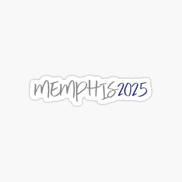 "University of Memphis 2025" Sticker for Sale by evanjohnstonnn Redbubble