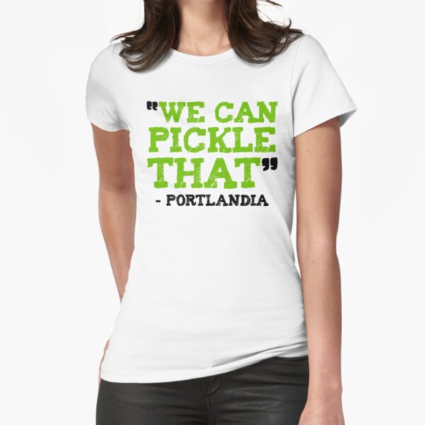 portlandia t shirt