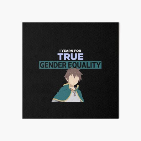 Konosuba Kazuma Gender Equality Quote Sticker for Sale by TheOtakuZone