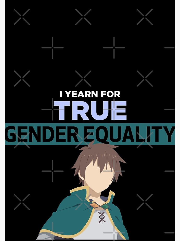 Konosuba Kazuma Gender Equality Quote Sticker for Sale by TheOtakuZone
