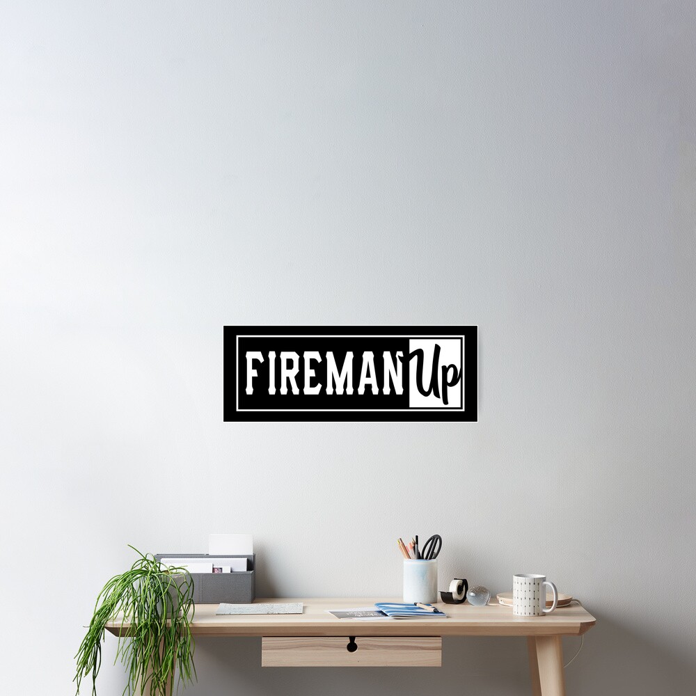 Item preview, Poster designed and sold by FiremanUP.